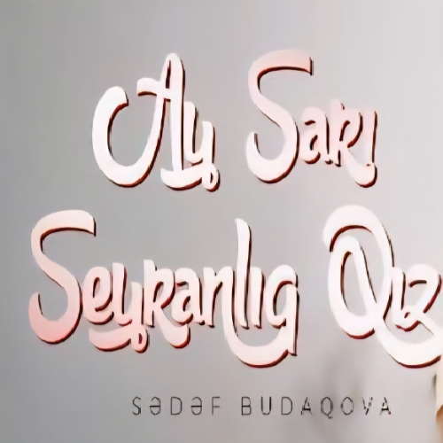 صدف بوداقوا آی ساری سیرانلی قیز